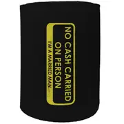 Alcohol Stubby Holder - No Cash Carried Married Man - Funny Novelty Birthday Gift Joke Beer Can Bottle