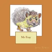Mr Fray by Jaye Tomas (English) Paperback Book