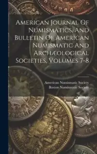 在飛比找博客來優惠-American Journal Of Numismatic