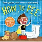 HOW TO PEE: POTTY TRAINING FOR BOYS