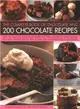 The Complete Book of Chocolate and 200 Chocolate Recipes ― Over 200 Delicious Easy-to-make Recipes for Total Indulgence, from Cookies to Cakes, Shown Step by Step in over 700 Mouthwatering Photographs