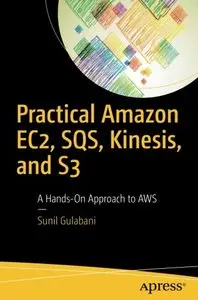 在飛比找天瓏網路書店優惠-Practical Amazon EC2, SQS, Kin