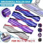 Roller Brush Vacuum Cleaner Brushroll Head Bar Roller For DYSON V6 V7 V8 V10 V11