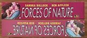 Forces Of Nature (1999) - Double-Sided - Movie Theater Mylar / Poster 5x25