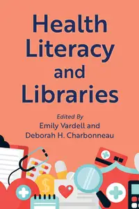 在飛比找誠品線上優惠-Health Literacy and Libraries