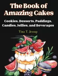 在飛比找博客來優惠-The Book of Amazing Cakes: Coo