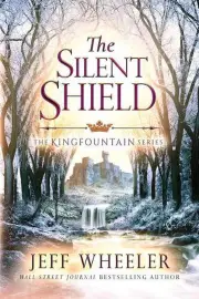 The Silent Shield by Jeff Wheeler