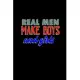 Real Men make boys and girls: Food Journal - Track your Meals - Eat clean and fit - Breakfast Lunch Diner Snacks - Time Items Serving Cals Sugar Pro