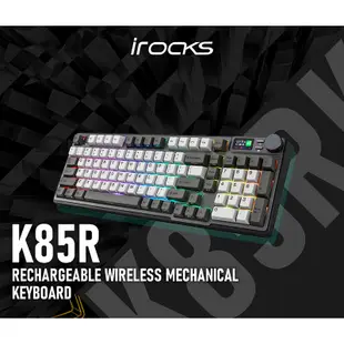 iRocks 艾芮克 K85R 無線機械式鍵盤 有線 2.4GHz 雙模/RGB/熱插拔/吸音棉/多功能旋鈕/支援Mac