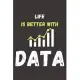 Excuse Me While I Think About Data: Planner And Goal Setting Notebook To Write in - Funny Humorous Gifts For Accountants, Office Workers and Data Anal