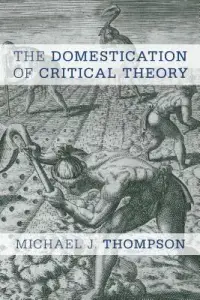 在飛比找博客來優惠-The Domestication of Critical 