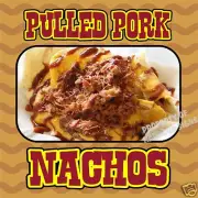 Pulled Pork Nachos Decal 14" Barbeque Food Truck Restaurant Concession Sticker