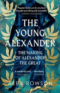 在飛比找博客來優惠-The Young Alexander: The Makin