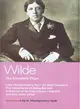 Wilde the Complete Plays ― Lady Windermere Fan/ An Ideal Husband/ The Importance of Being Earnest/ A Woman of No Importance/ Salome/ The Duchess of Padua/ Vera/ The Nihilists/