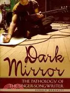 在飛比找三民網路書店優惠-Dark Mirror: The Pathology of 