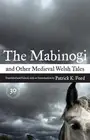 Patrick K. Ford The Mabinogi and Other Medieval Welsh Ta (Paperback) (US IMPORT)