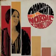 HANNAH WHITE and THE NORDIC CONN - HANNAH WHITE and THE NORDIC CONN