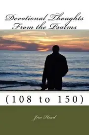 Devotional Thoughts From The Psalms: (108-150) by Jonie Head (English) Paperback