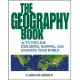 The Geography Book: Activities for Exploring, Mapping, and Enjoying Your World