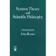 Systems Theory and Scientific Philosophy: An Application of the Cybernetics of W. Ross Ashby to Personal and Social Philosophy,