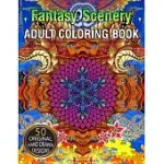 FANTASY SCENERY ADULT COLORING BOOK: WITH BEAUTIFUL FANTASY WOMEN, CUTE MAGICAL ANIMALS, AND RELAXING FOREST SCENES RELAXING COLORING BOOK FOR ADULTS