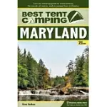 BEST TENT CAMPING MARYLAND: YOUR CAR-CAMPING GUIDE TO SCENIC BEAUTY, THE SOUNDS OF NATURE, AND AN ESCAPE FROM CIVILIZATION