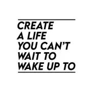 Create a Life You Love - Vinyl Wall Decal Inspirational Quote Decor Black 12x13