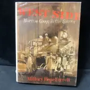 West Side: Narrow Gauge in the Sierra by Mallory Ferrell Signed By Author