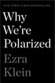 Why We’re Polarized