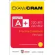 Comptia A+ 220-801 and 220-802 Authorized Practice Questions Exam Cram