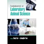 FUNDAMENTALS OF LABORATORY ANIMAL SCIENCE
