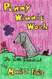 Penny Winnie Wooh by Mandi J. Forbis (English) Paperback Book