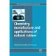 Chemistry, Manufacture and Applications of Natural Rubber