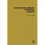 ROUTLEDGE LIBRARY EDITIONS: KUWAIT