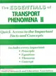 The Essentials of Transport Phenomena II ― Quick Access to the Important Facts and Concepts
