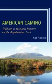 在飛比找博客來優惠-American Camino: Walking as Sp