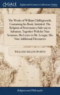 在飛比找博客來優惠-The Works of William Chillingw