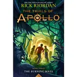 THE BURNING MAZE (TRIALS OF APOLLO, THE BOOK THREE)(精裝)/RICK RIORDAN【三民網路書店】