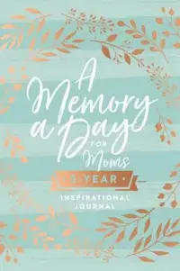 在飛比找博客來優惠-A Memory a Day for Moms: 5-Yea