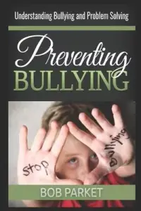 在飛比找博客來優惠-Preventing Bullying: Understan