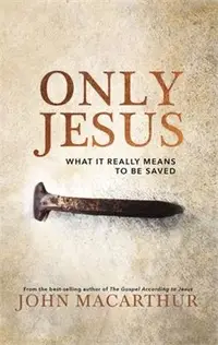 在飛比找三民網路書店優惠-Only Jesus ― What It Really Me