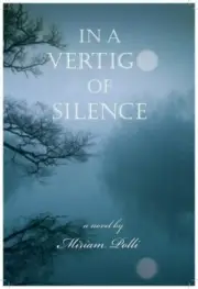 In A Vertigo Of Silence by Miriam Polli Paperback Literary Fiction