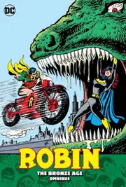 Robin: The Bronze Age Omnibus