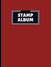 Stamp Album: Stamp Collection Keeper Book