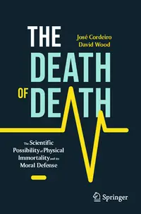 在飛比找誠品線上優惠-The Death of Death: The Scient