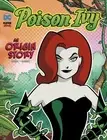 Poison Ivy: An Origin Story by Laurie S. Sutton Paperback Book