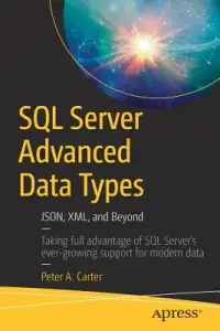 在飛比找博客來優惠-SQL Server Advanced Data Types