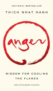 Anger Wisdom For Cooling The Flames by Thich Nhat Hanh Paperback Book