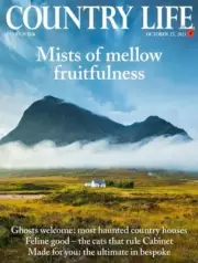 COUNTRY LIFE MAGAZINE OCT 27, 2021 | MISTS OF MELLOW FRUITFULNESS