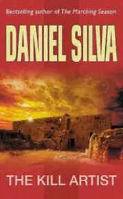 The Kill Artist: (Gabriel Allon 1) by Daniel Silva